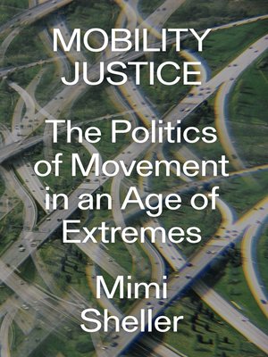 cover image of Mobility Justice